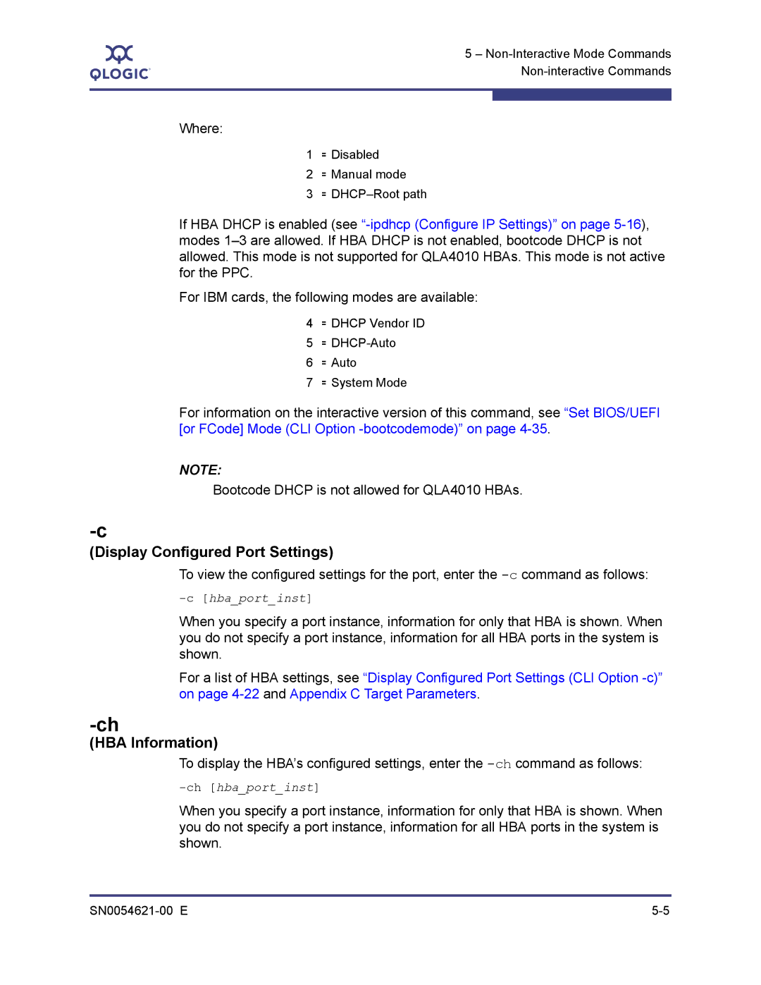 Q-Logic SN0054621-00 E manual HBA Information, For IBM cards, the following modes are available 