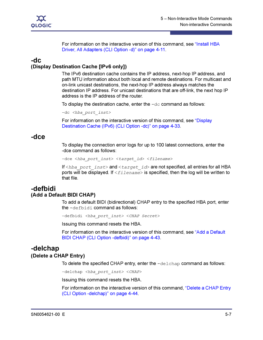 Q-Logic SN0054621-00 E manual Dce, Defbidi, Delchap, Display Destination Cache IPv6 only 