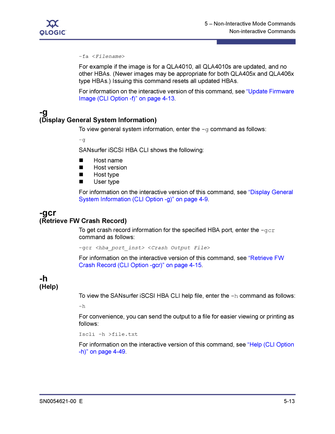 Q-Logic SN0054621-00 E manual Gcr, Display General System Information, Help 