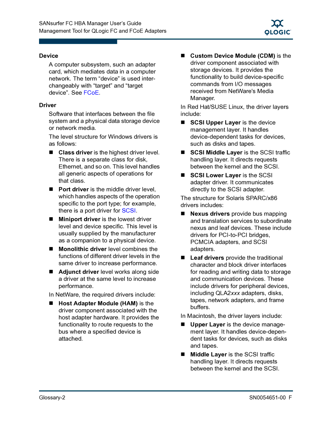 Q-Logic SN0054651-00 F manual Device, Driver 