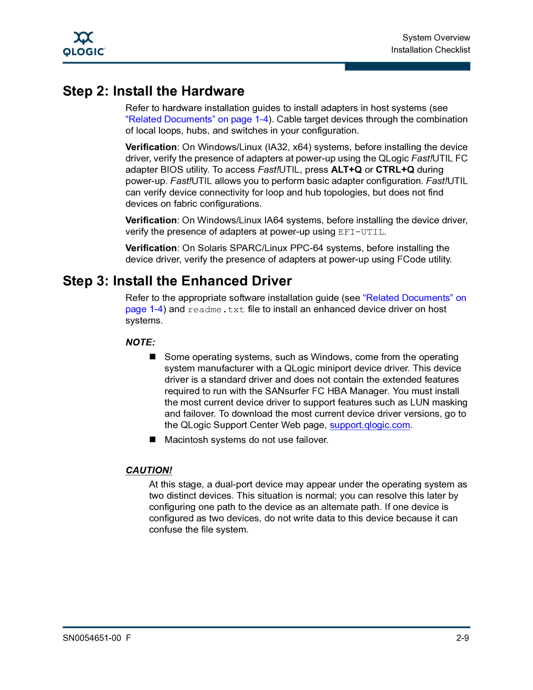 Q-Logic SN0054651-00 F manual Install the Hardware, Install the Enhanced Driver 