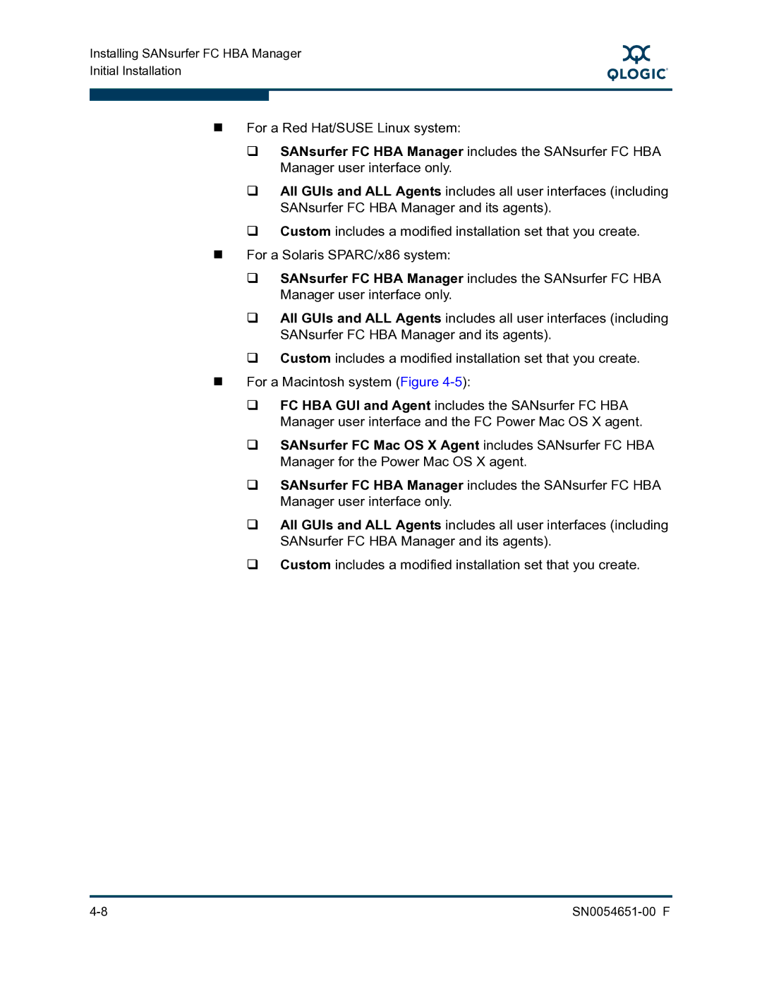 Q-Logic SN0054651-00 F manual Installing SANsurfer FC HBA Manager Initial Installation 