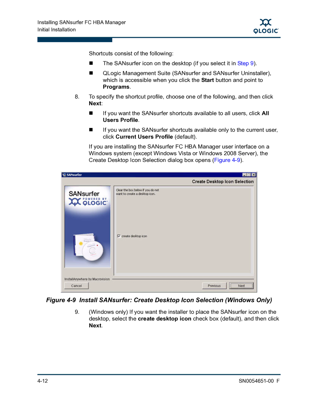 Q-Logic SN0054651-00 F manual Install SANsurfer Create Desktop Icon Selection Windows Only 