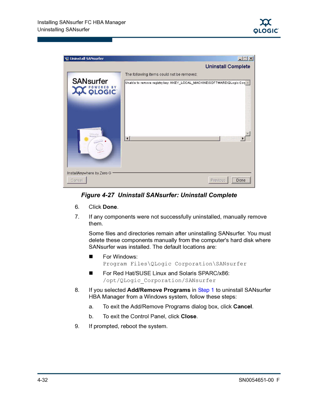 Q-Logic SN0054651-00 F manual Uninstall SANsurfer Uninstall Complete 