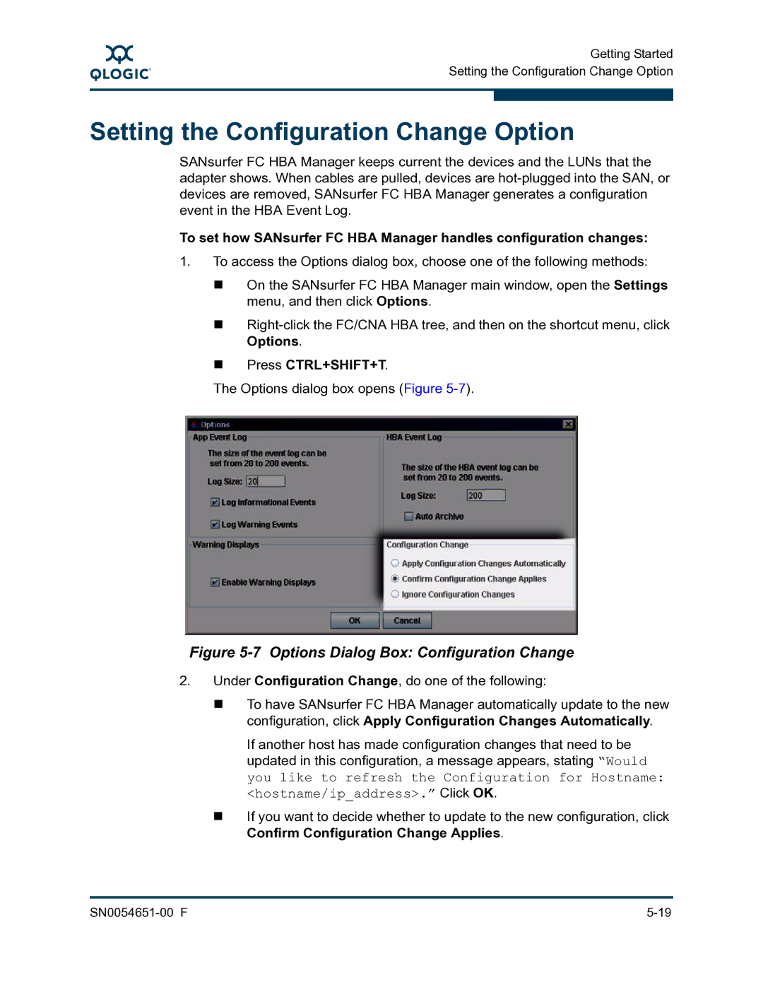 Q-Logic SN0054651-00 F manual Setting the Configuration Change Option, Options Dialog Box Configuration Change 