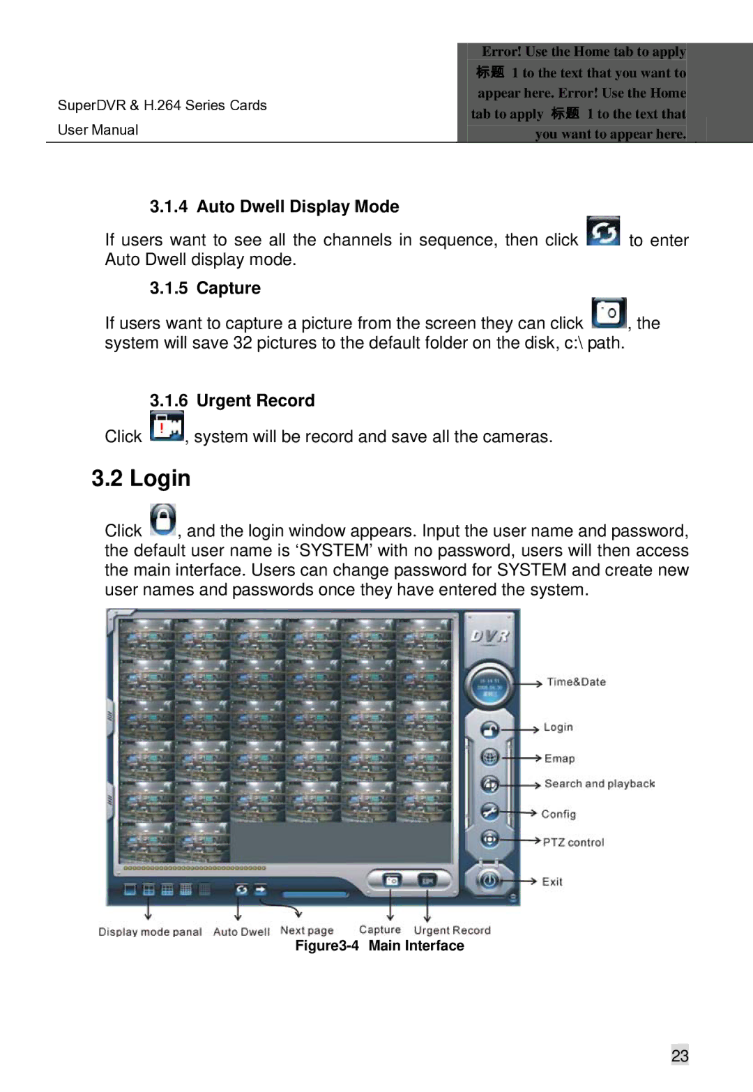 Q-See Computer Hardware manual Login, Auto Dwell Display Mode, Capture, Urgent Record 