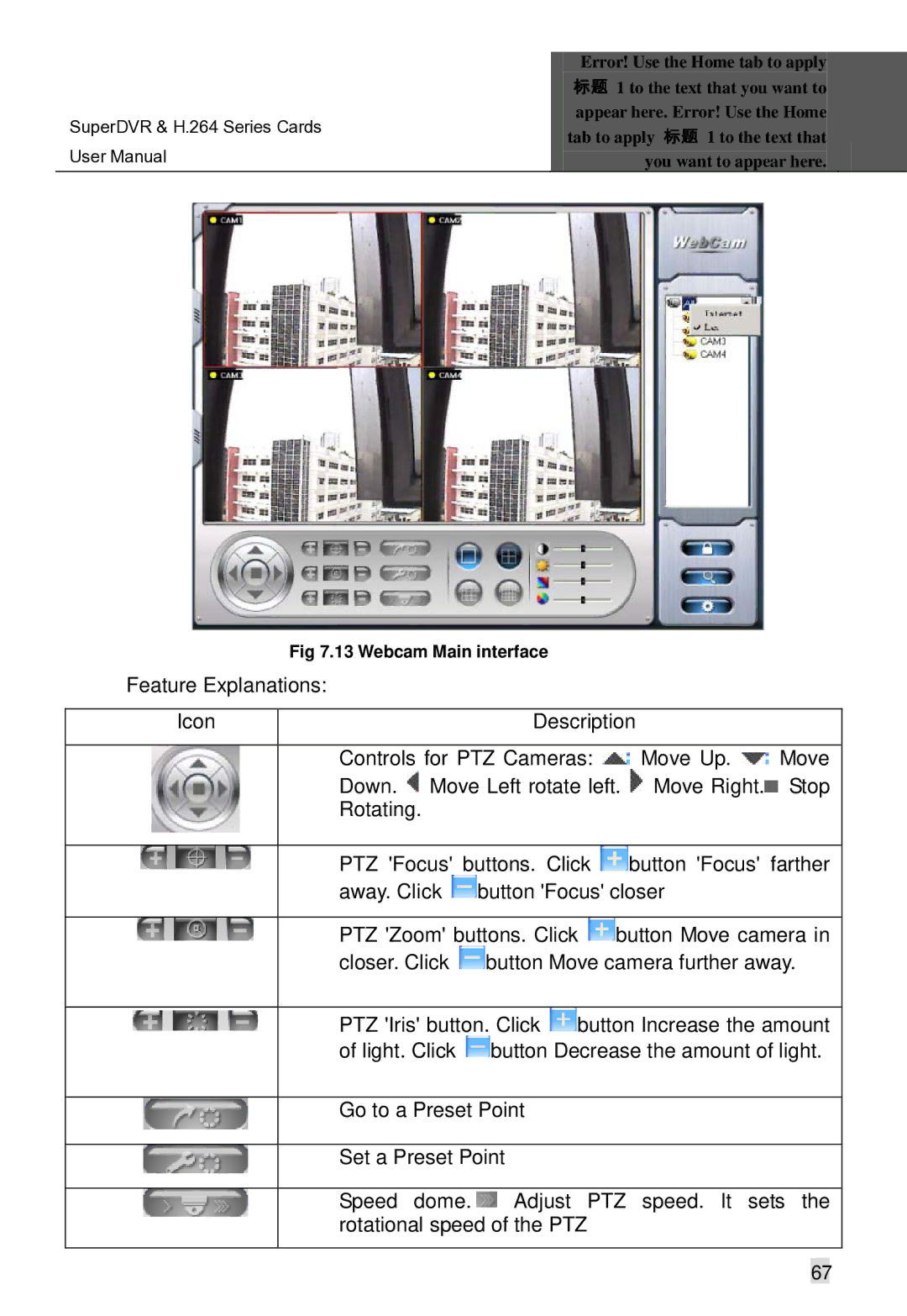 Q-See Computer Hardware manual Button Focus closer 