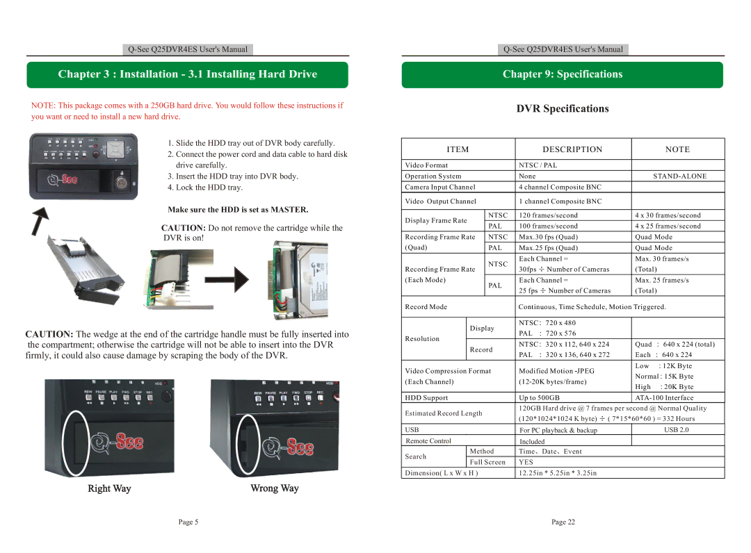 Q-See DVR user manual Installation 3.1 Installing Hard Drive, Specifications 