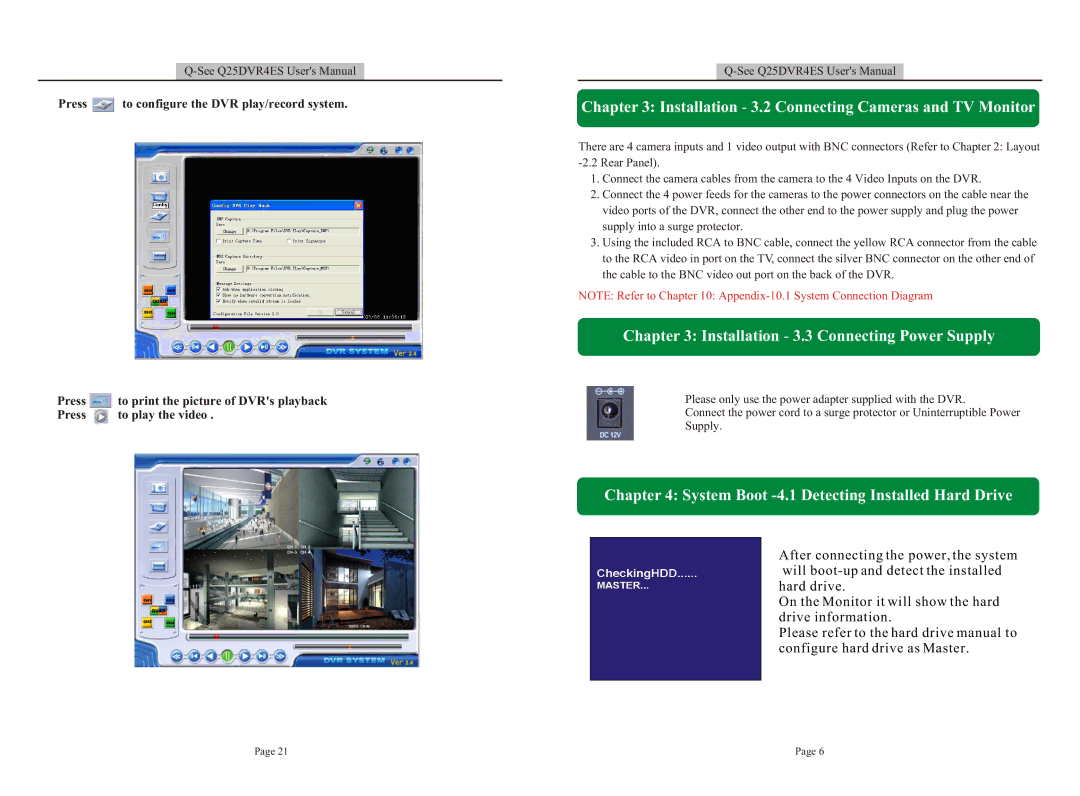 Q-See DVR user manual Installation 3.2 Connecting Cameras and TV Monitor, Installation 3.3 Connecting Power Supply 