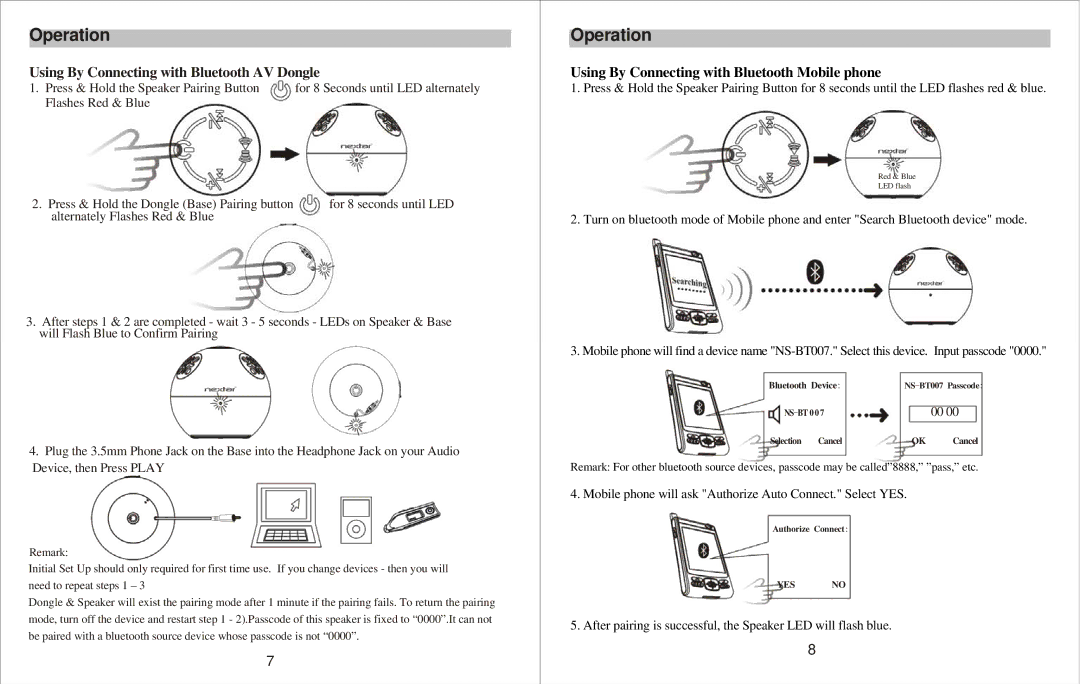 Q-See NS -BT007 Operation, Using By Connecting with Bluetooth AV Dongle, Using By Connecting with Bluetooth Mobile phone 