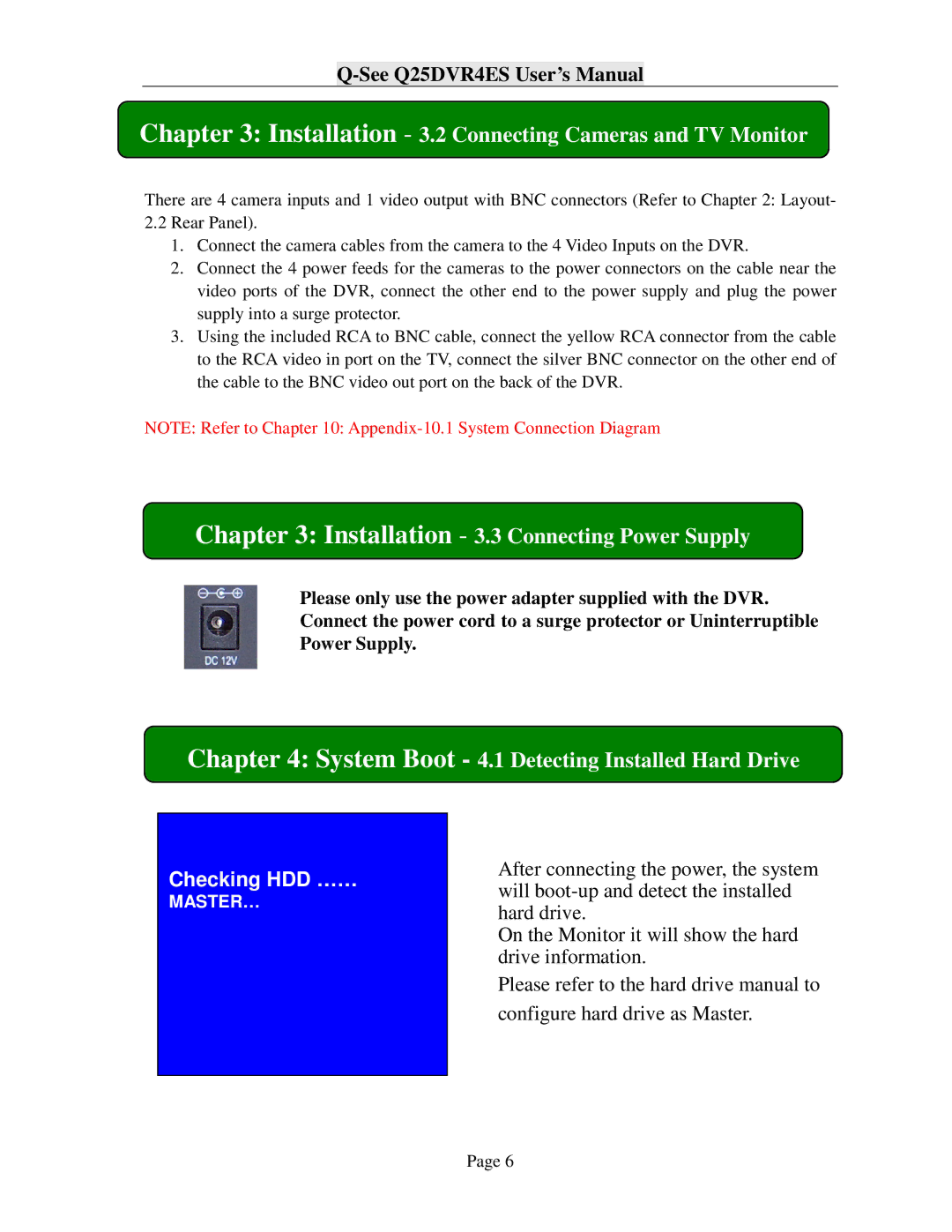 Q-See Q25DVR4ES user manual Installation 3.2 Connecting Cameras and TV Monitor, Installation 3.3 Connecting Power Supply 