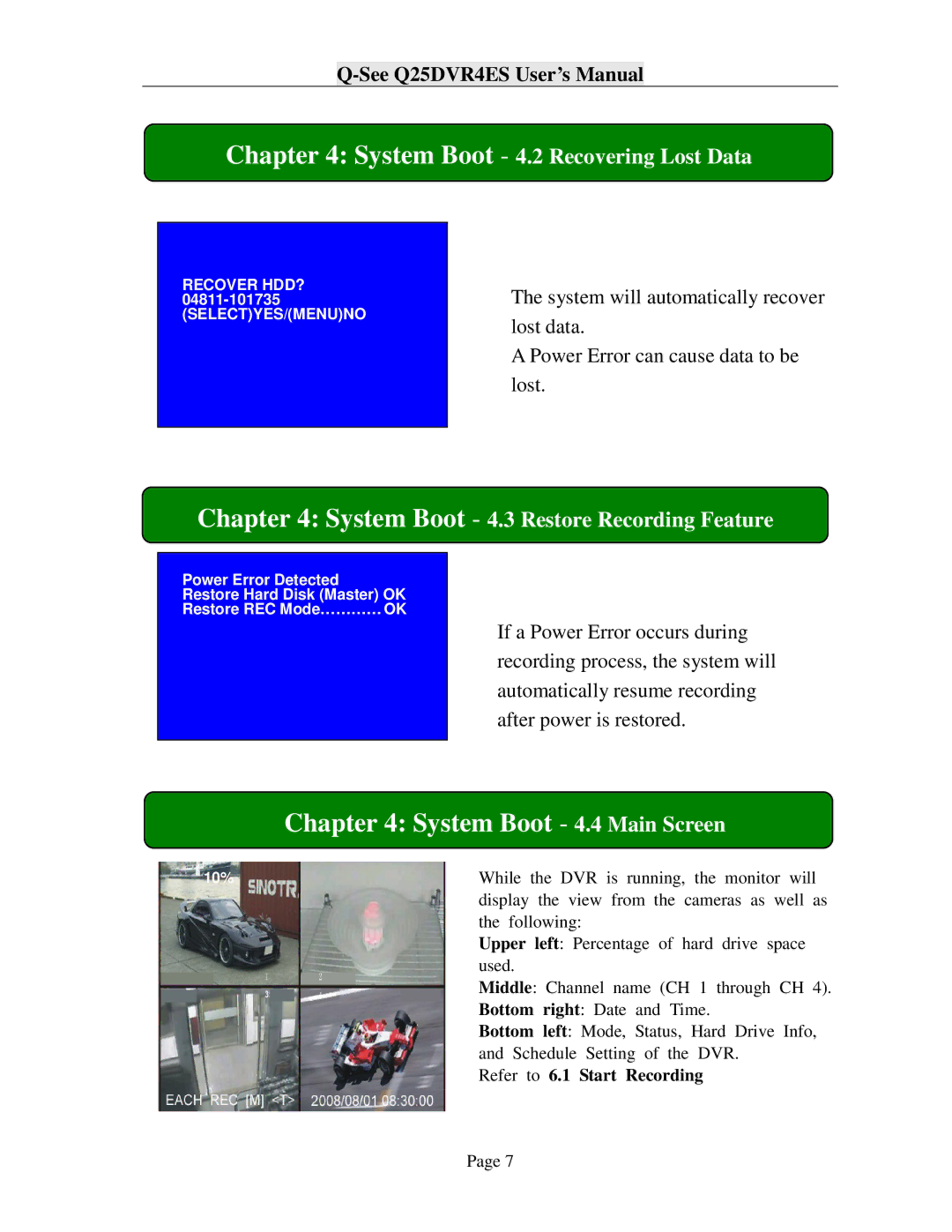 Q-See Q25DVR4ES user manual System Boot 4.4 Main Screen, System Boot 4.2 Recovering Lost Data 