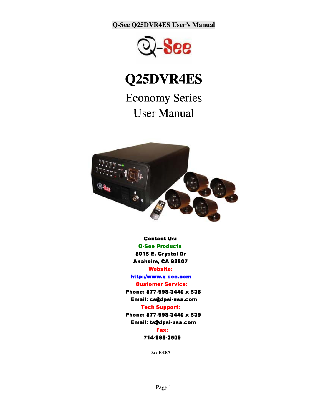 Q-See user manual Q-SeeQ25DVR4ES User’s Manual, Contact Us, Q-SeeProducts, 8015 E. Crystal Dr Anaheim, CA, Website 