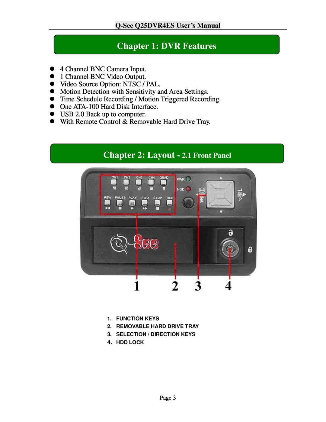 Q-See user manual DVR Features, Layout - 2.1 Front Panel, Q-SeeQ25DVR4ES User’s Manual 