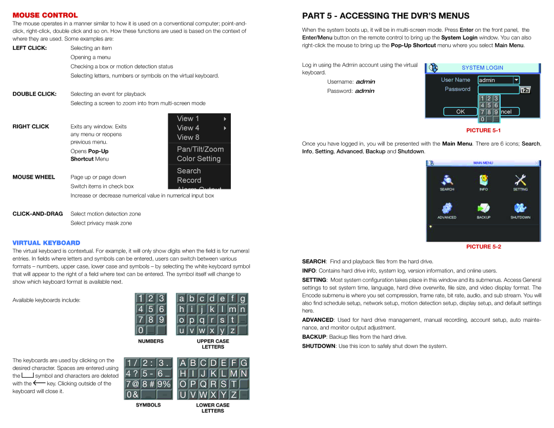 Q-See QC40108 manual Part 5 Accessing the DVR’S Menus, Mouse Control 