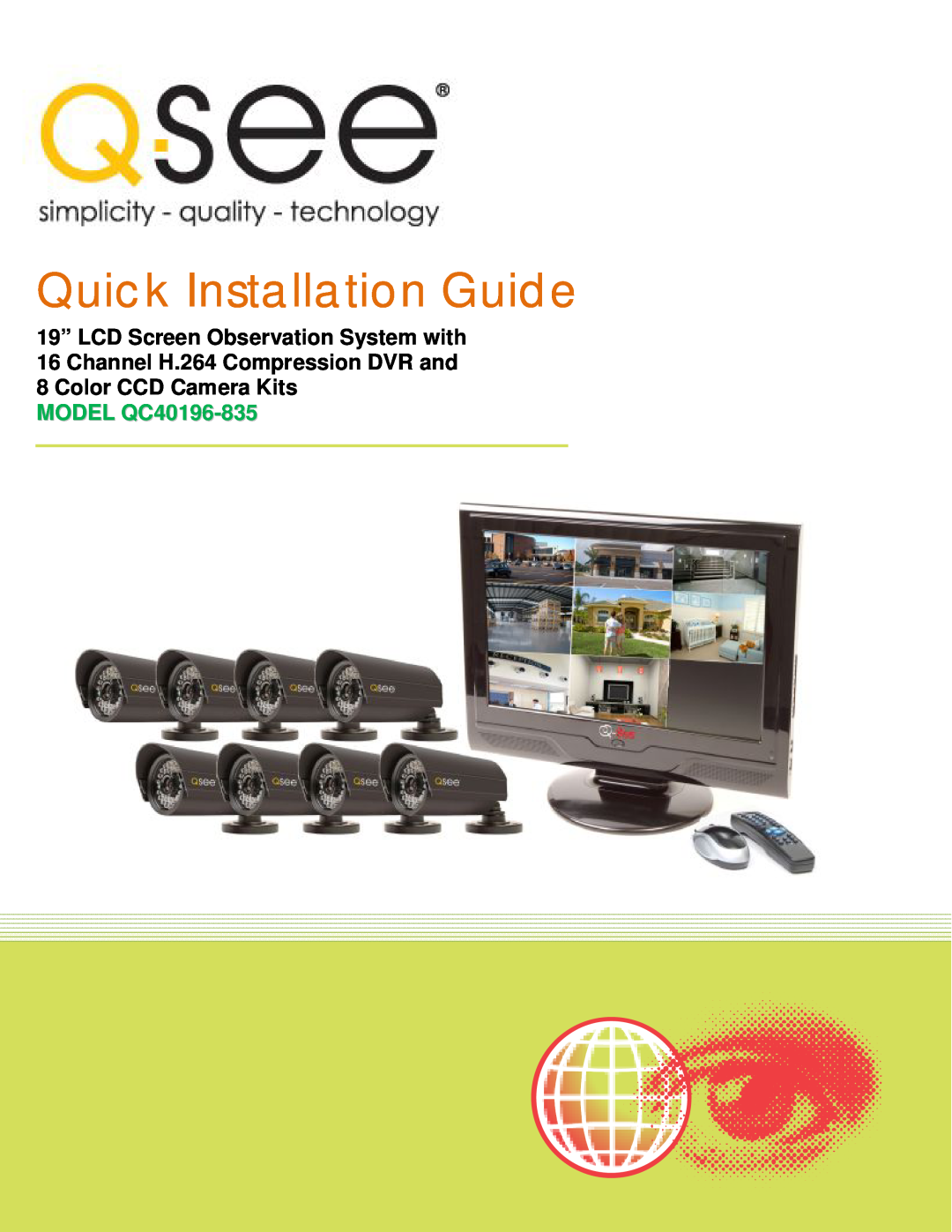 Q-See manual Quick Installation Guide, MODEL QC40196-835 