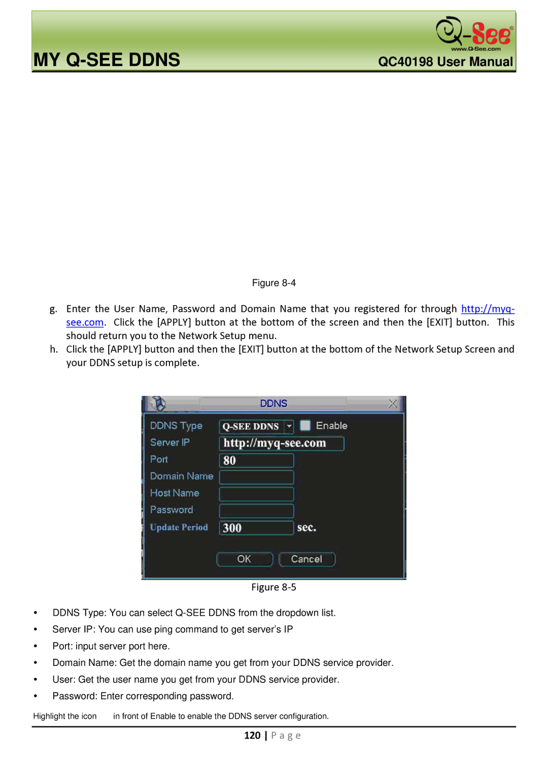 Q-See QC40198 user manual MY Q-SEE Ddns 