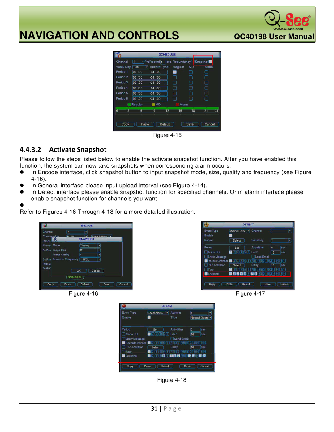 Q-See QC40198 user manual Activate Snapshot 