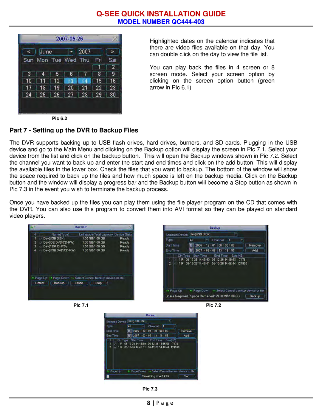 Q-See QC444-403 manual Part 7 Setting up the DVR to Backup Files 