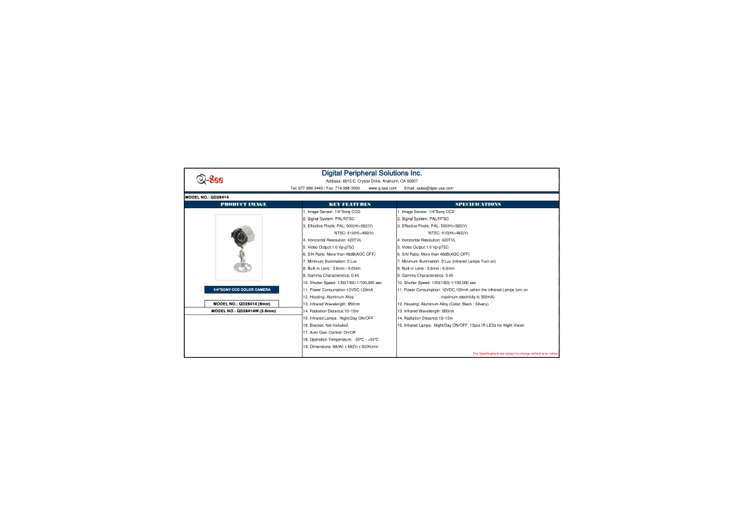 Q-See QD28414 specifications Digital Peripheral Solutions Inc, Product Image KEY Features Specifications 