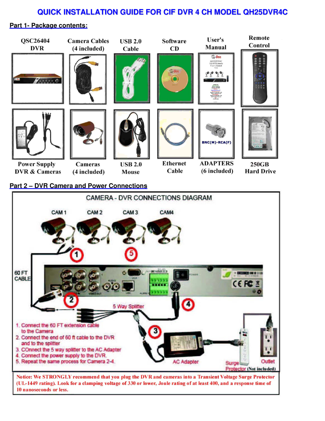 Q-See manual Quick Installation Guide for CIF DVR 4 CH Model QH25DVR4C 