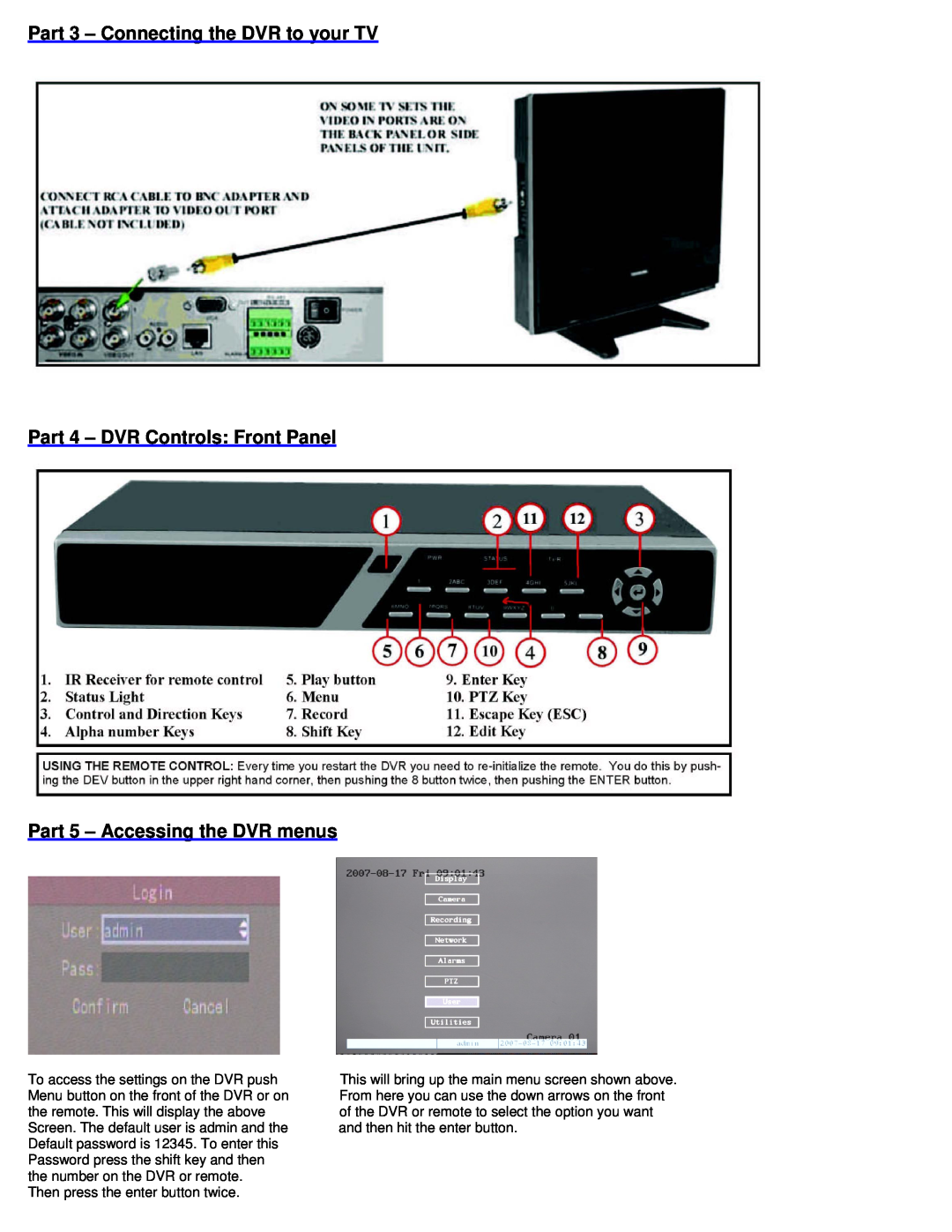 Q-See QH25DVR4C manual Part 3 - Connecting the DVR to your TV, Part 4 - DVR Controls Front Panel 