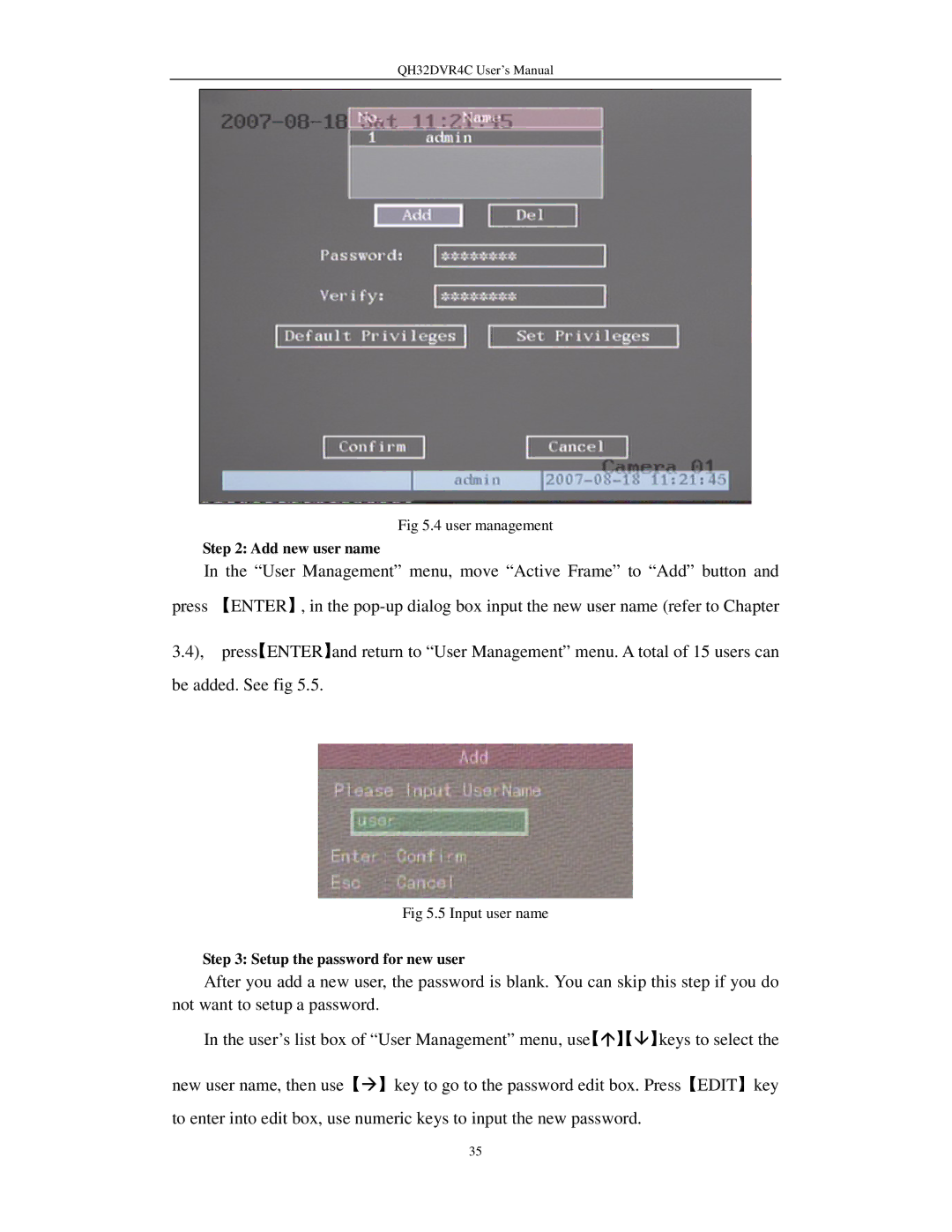 Q-See QH32DVR4C user manual Add new user name, Setup the password for new user 