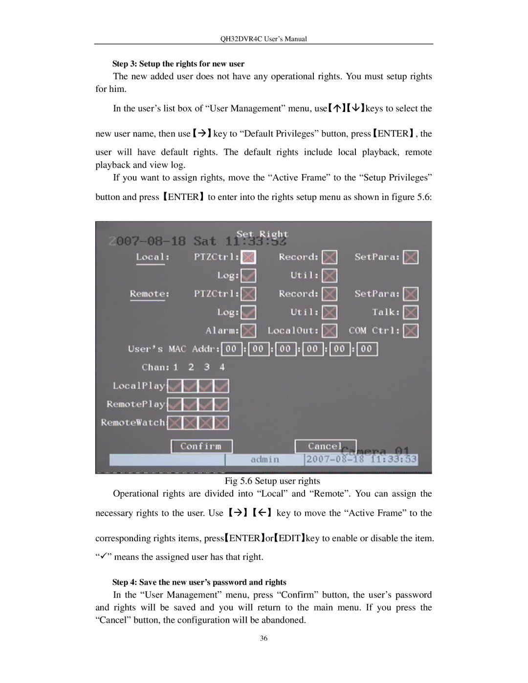 Q-See QH32DVR4C user manual Setup the rights for new user, Save the new user’s password and rights 