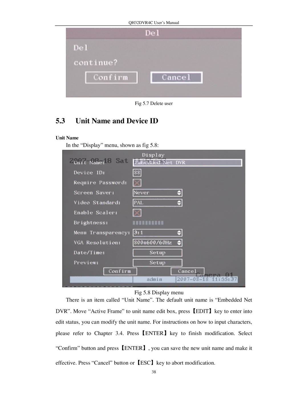 Q-See QH32DVR4C user manual Unit Name and Device ID, Confirm button and press, Key to abort modification 