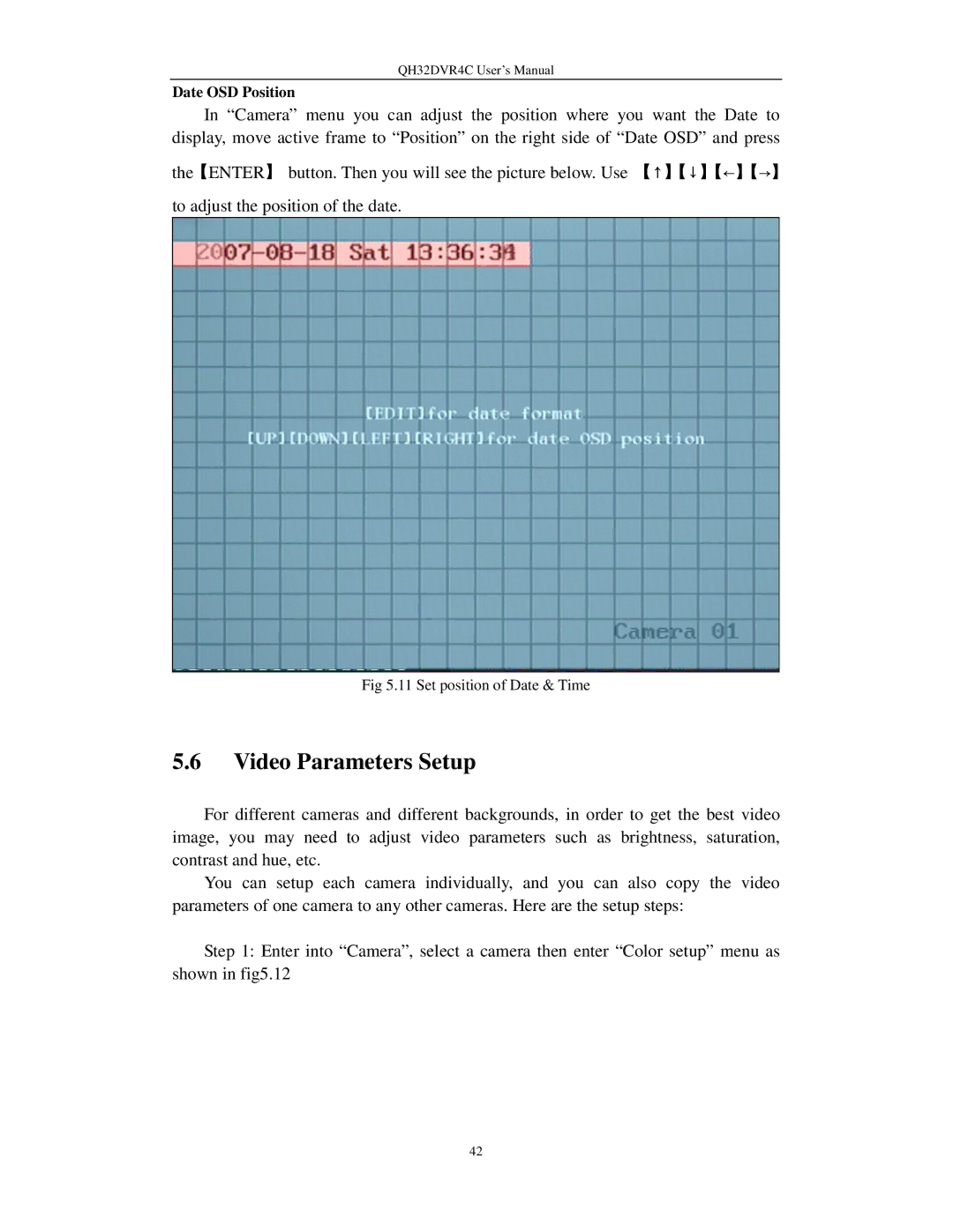 Q-See QH32DVR4C user manual Video Parameters Setup, Date OSD Position 