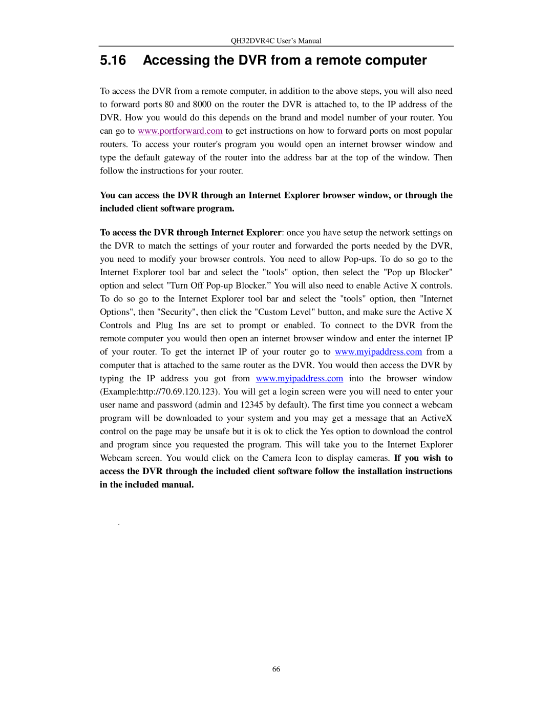 Q-See QH32DVR4C user manual Accessing the DVR from a remote computer 