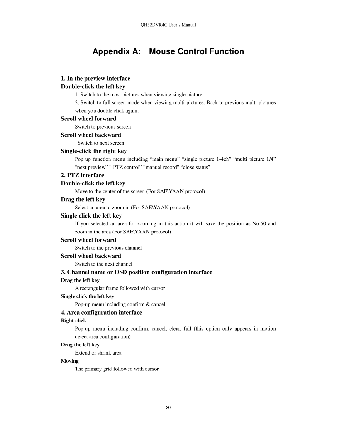 Q-See QH32DVR4C user manual Drag the left key, Single click the left key, Right click, Moving 
