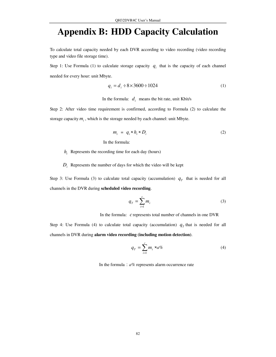 Q-See QH32DVR4C user manual Appendix B HDD Capacity Calculation, = d i ⎟ 8 ⋅ 3600 ⎟1024 