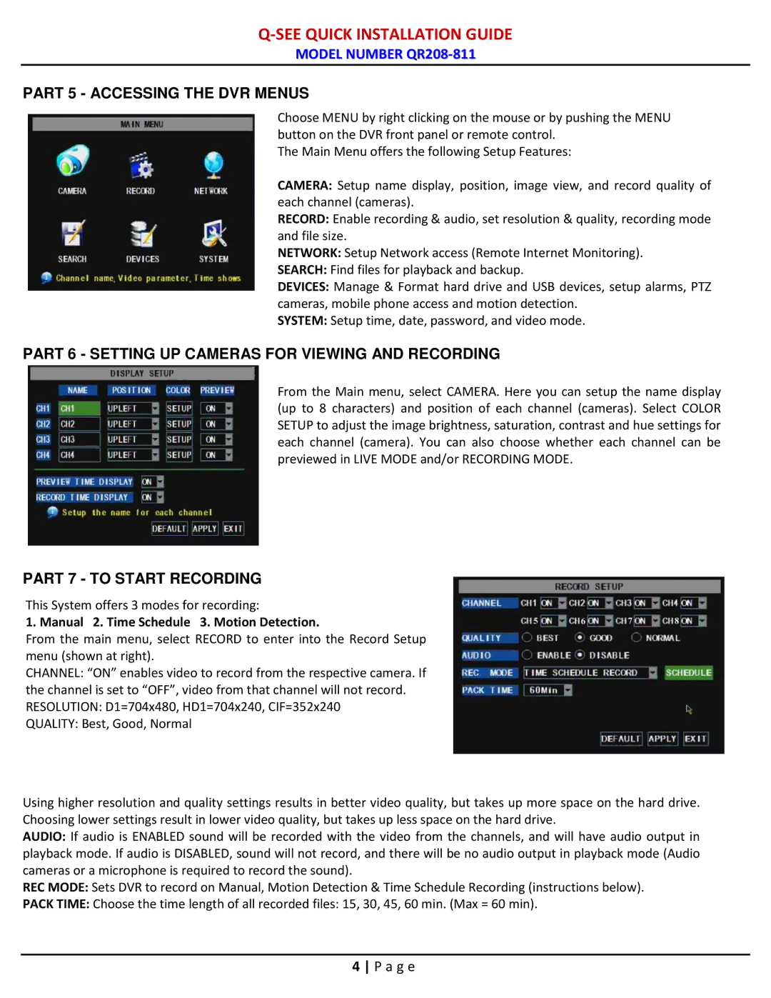 Q-See QR208-811 manual Part 5 Accessing the DVR Menus, Part 6 Setting UP Cameras for Viewing and Recording 