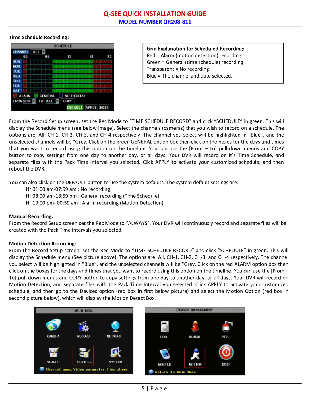 Q-See QR208-811 manual Manual Recording, Motion Detection Recording 