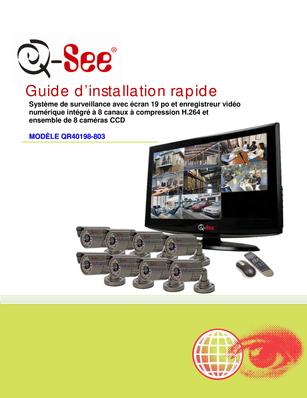 Q-See QR40198-803 manual Guide d’installation rapide 