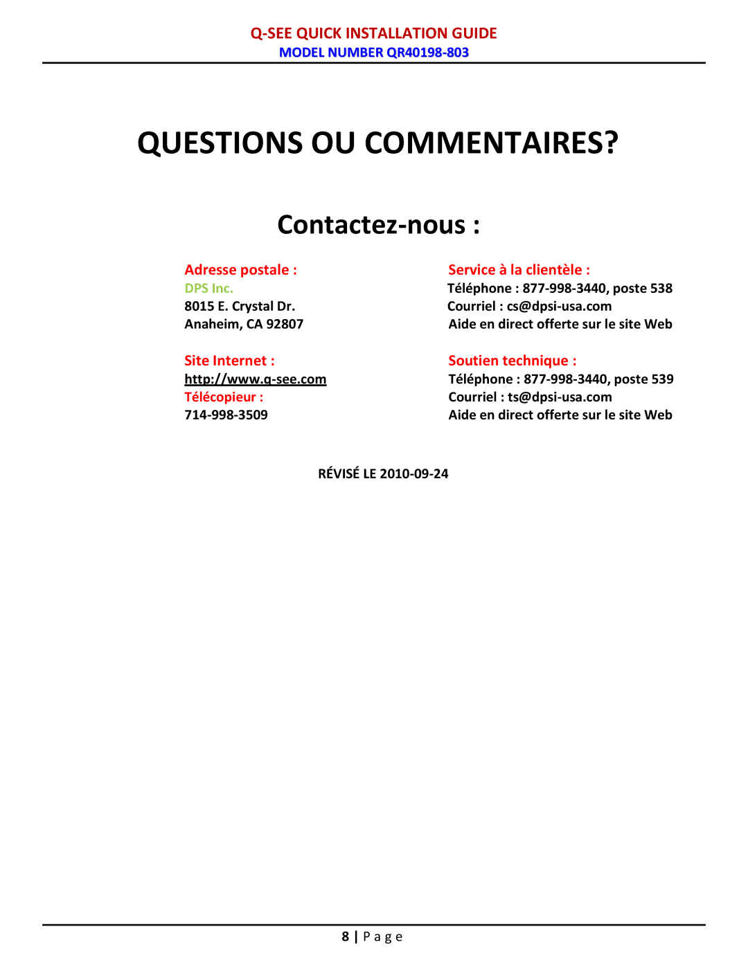 Q-See QR40198-803 manual Questions OU COMMENTAIRES? 