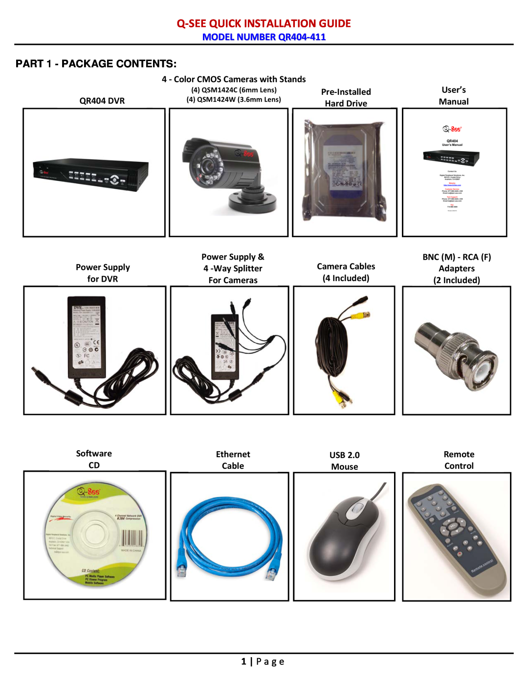 Q-See qr404-411 Q-See Quick Installation Guide, MODEL NUMBER QR404-411, PART 1 - PACKAGE CONTENTS, P a g e, QR404 DVR 