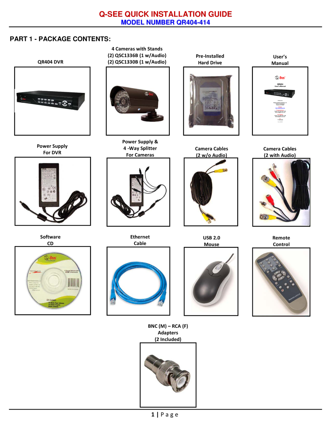 Q-See qr404-414 manual See Quick Installation Guide, Part 1 Package Contents 