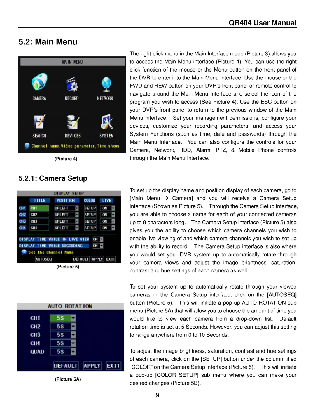 Q-See QR404 user manual Main Menu, Camera Setup 