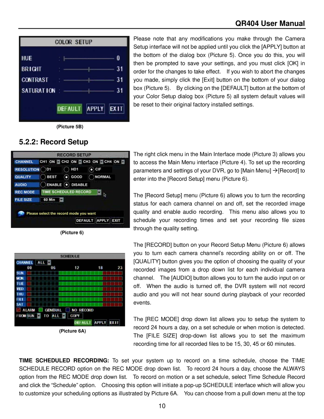 Q-See QR404 user manual Record Setup 