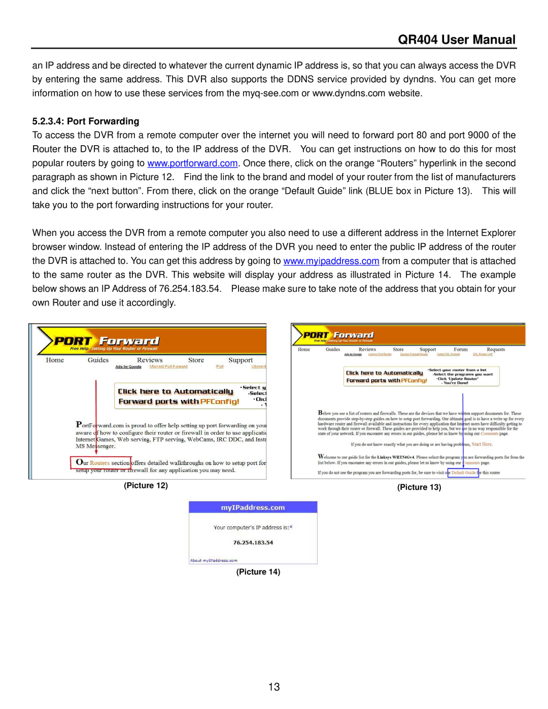 Q-See QR404 user manual Port Forwarding 