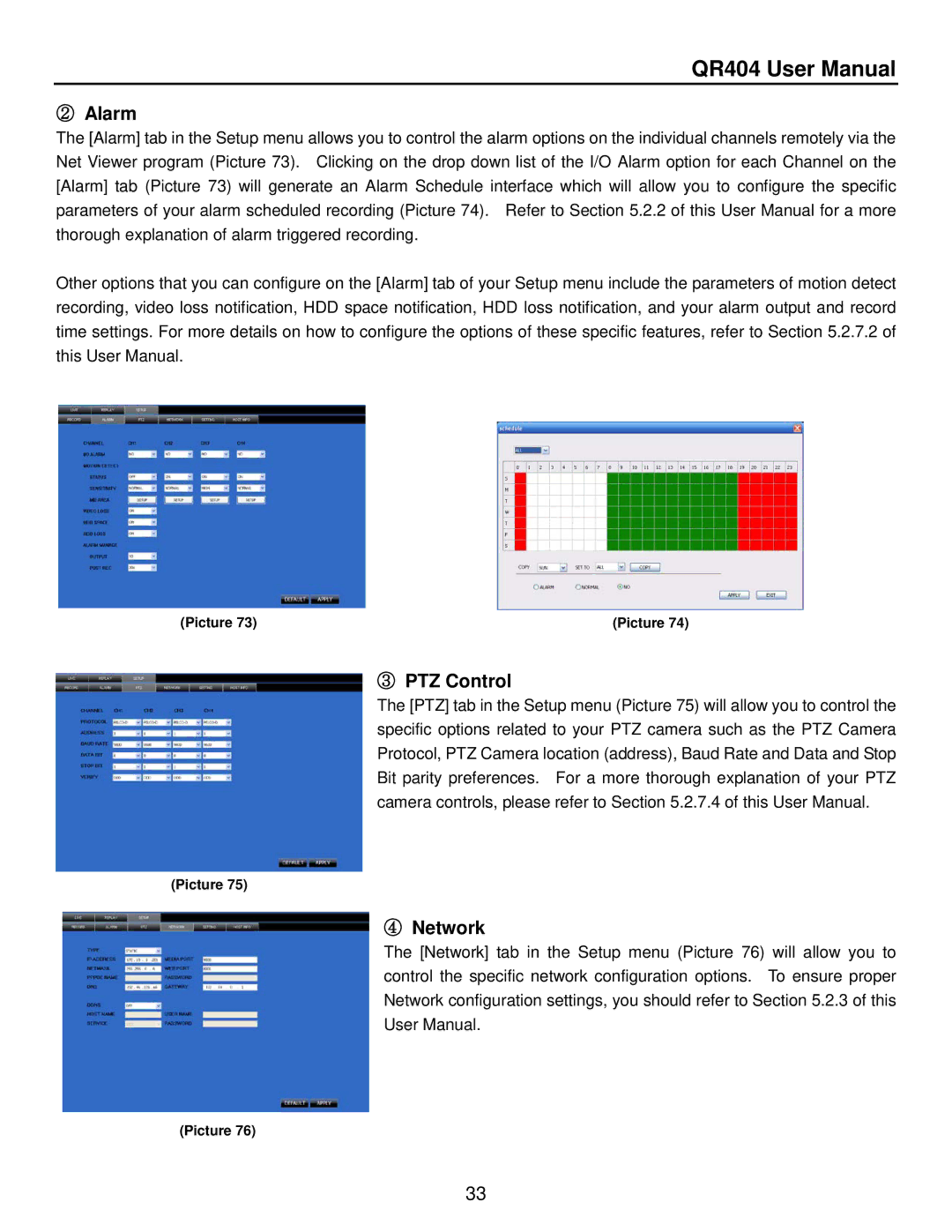 Q-See QR404 user manual ② Alarm, ③ PTZ Control, ④ Network 