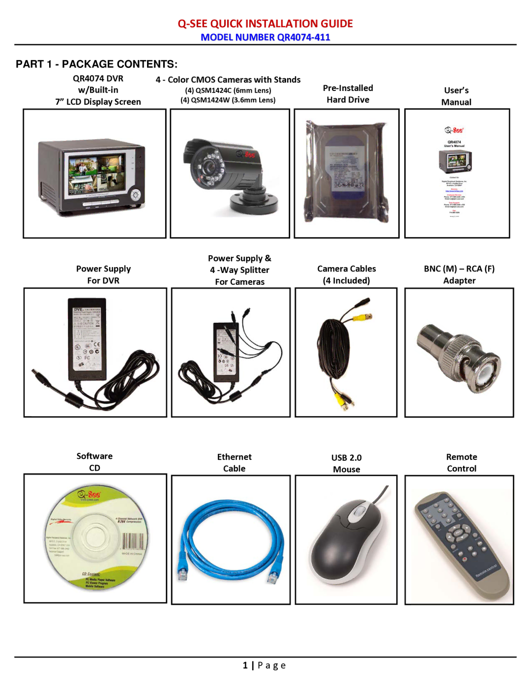 Q-See QR4074-411 manual See Quick Installation Guide, Part 1 Package Contents 