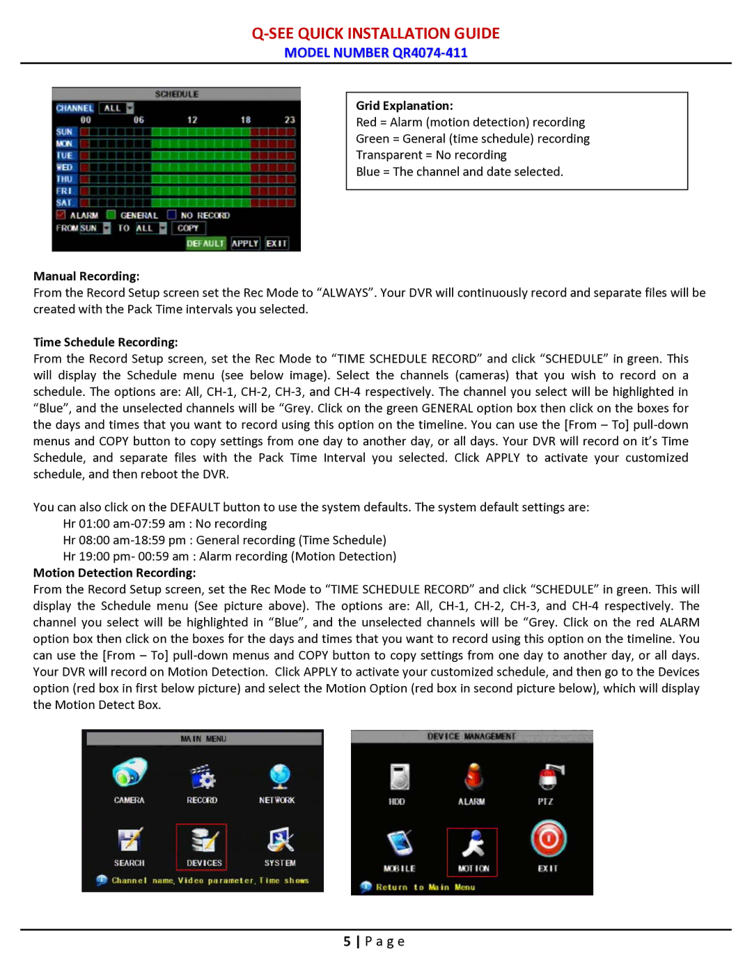 Q-See QR4074-411 manual Grid Explanation, Manual Recording, Time Schedule Recording, Motion Detection Recording 