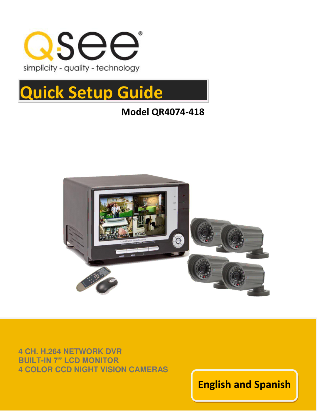 Q-See QR4074-418 setup guide Quick Setup Guide 