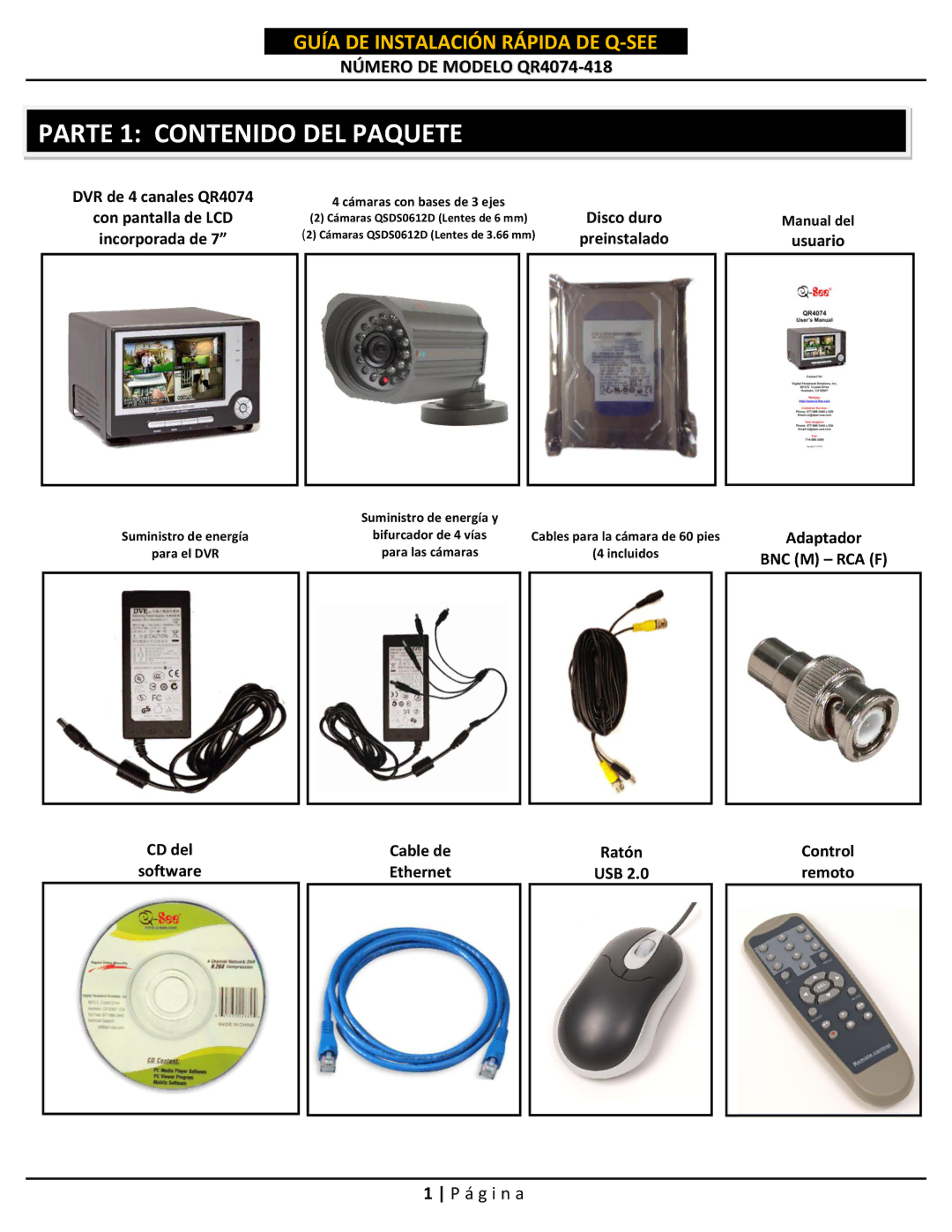 Q-See QR4074-418 setup guide Parte 1 Contenido DEL Paquete, DVR de 4 canales QR4074 Con pantalla de LCD incorporada de 