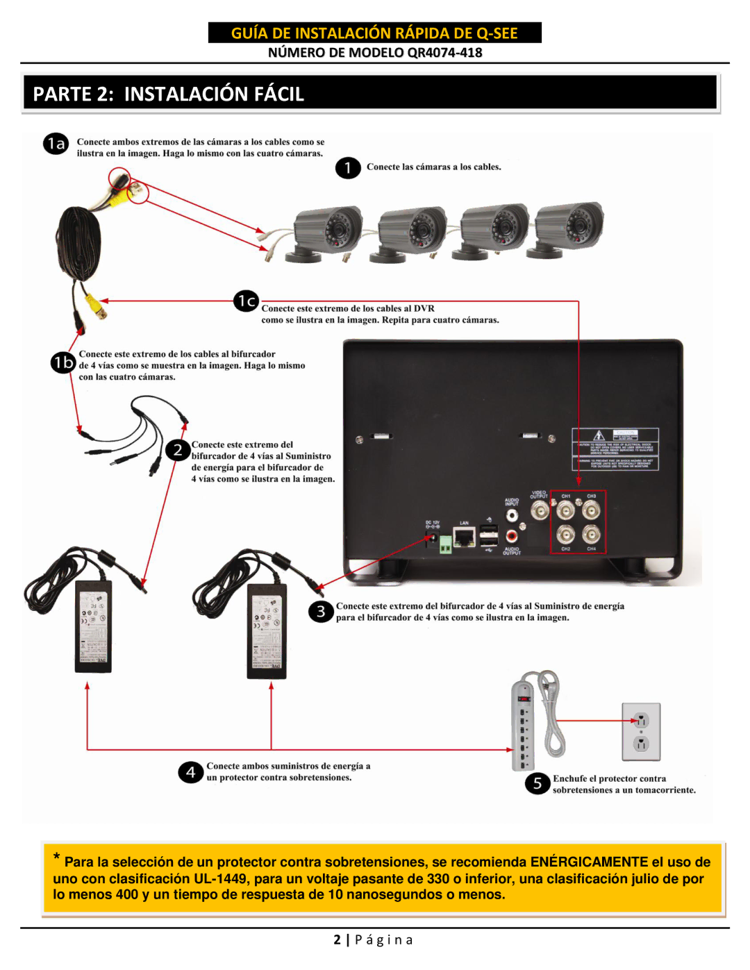 Q-See QR4074-418 setup guide Parte 2 Instalación Fácil 