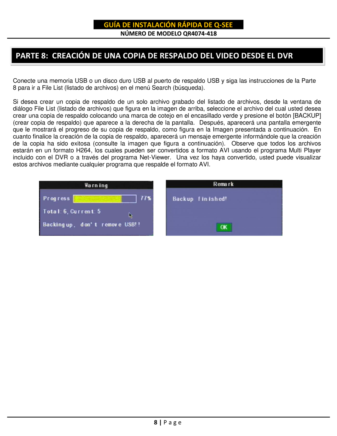 Q-See QR4074-418 setup guide Guía DE Instalación Rápida DE Q-SEE 