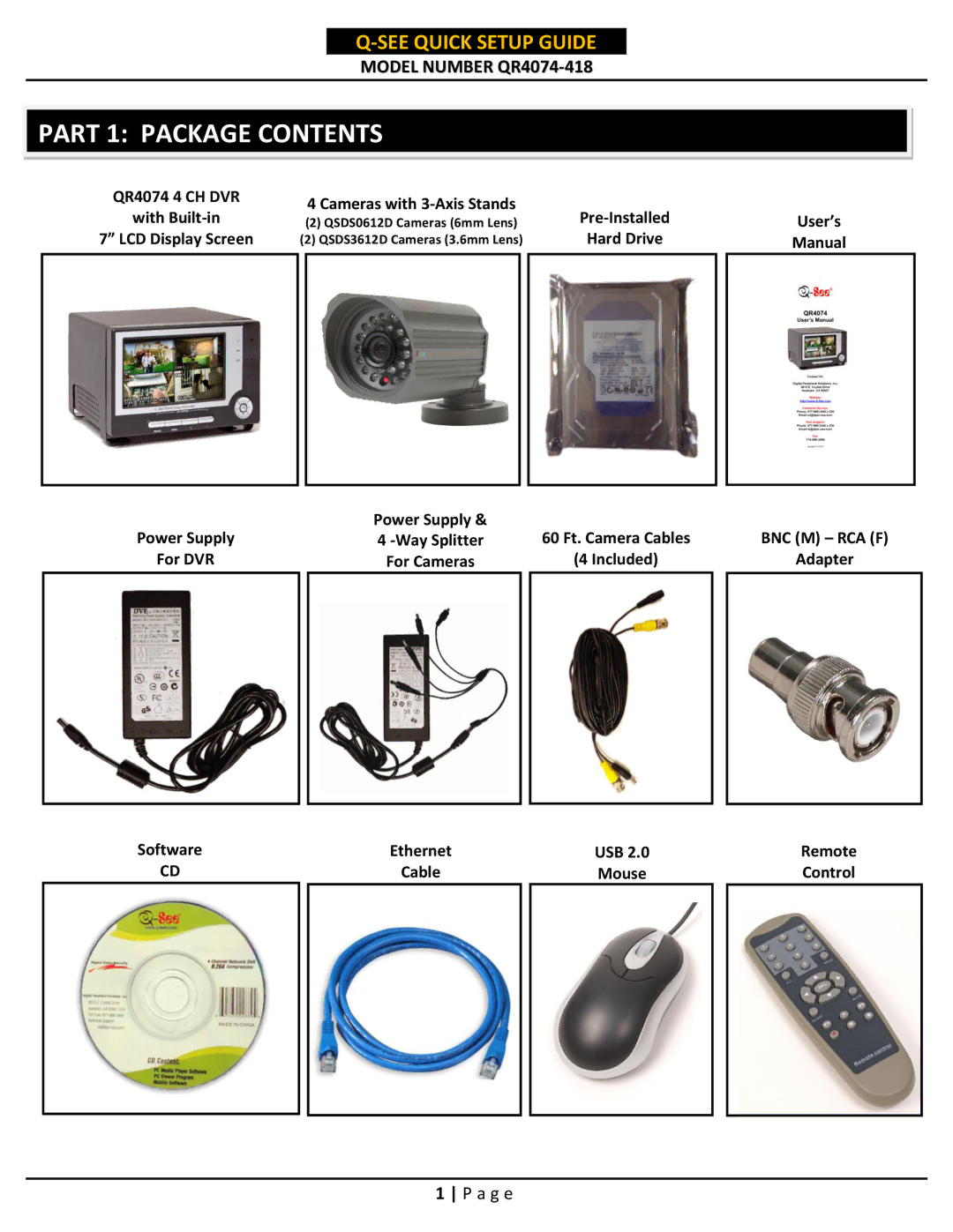 Q-See QR4074-418 setup guide Part 1 Package Contents 